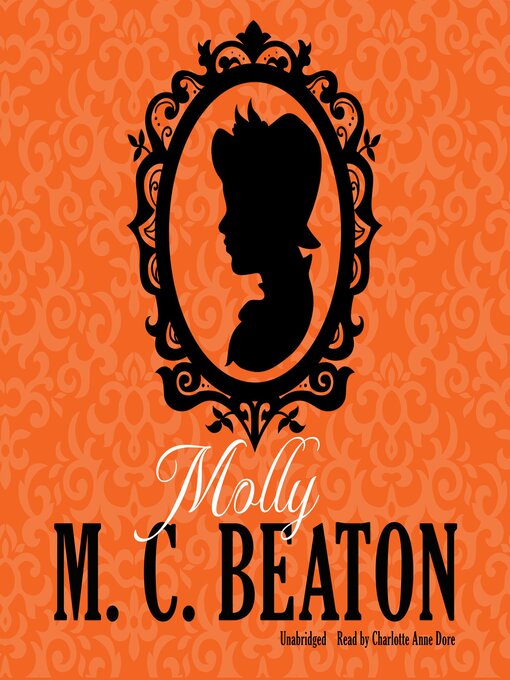 Title details for Molly by M. C. Beaton - Wait list